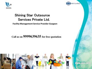 Get 100% result from SSOS Facility Management Services Gurgaon|9999639635|