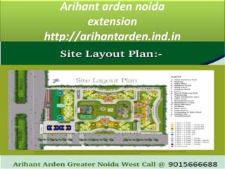 Arihant arden Greater Noida