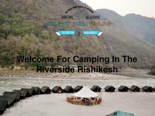 Riverside Camping in Rishikesh With Cheap Price