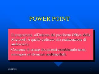 POWER POINT