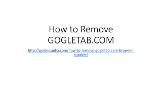 How to Remove GOGLETAB.COM