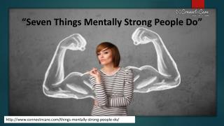 7 things mentally strong people do