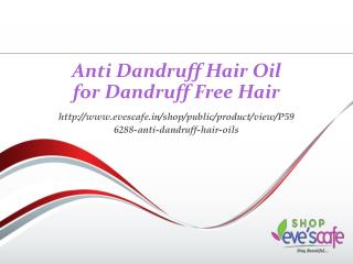 Anti Dandruff Hair Oil for Dandruff Free Hair