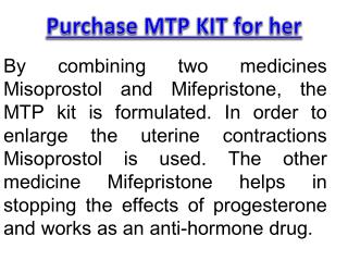 Purchase MTP KIT for her