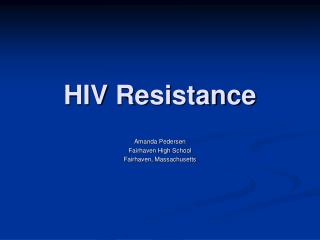 HIV Resistance
