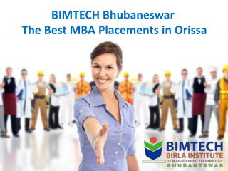 BIMTECH Bhubaneswar - The Best MBA Placements in Orissa