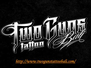 Two Guns Tattoo Bali