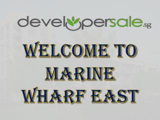 Marine Wharf East