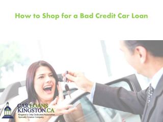 How to Shop for a Bad Credit Car Loan