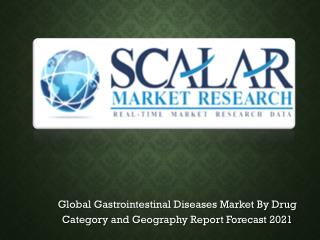 Gastrointestinal Disease Market to 2022 with Trends, Key Vendors, market Driver, Market Segmentation