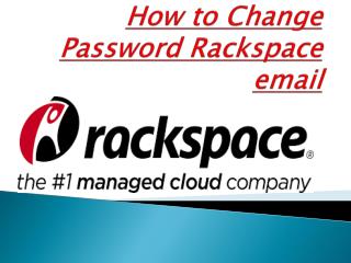 Rackspace mail chenge password | Rackspace ctechnical suport number