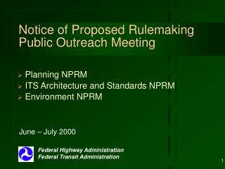 Notice of Proposed Rulemaking Public Outreach Meeting