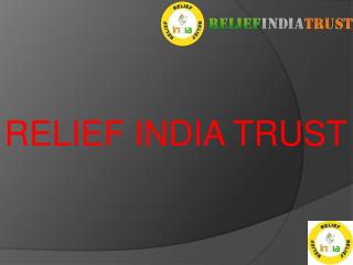 relief india trust eduactional gift