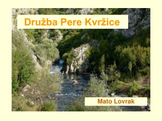 Družba Pere Kvržice