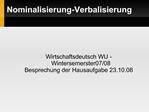 Nominalisierung-Verbalisierung