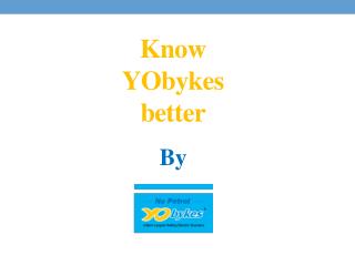 YObykes – The best e-Bikes in India