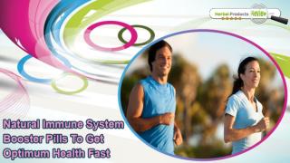 Natural Immune System Booster Pills To Get Optimum Health Fast