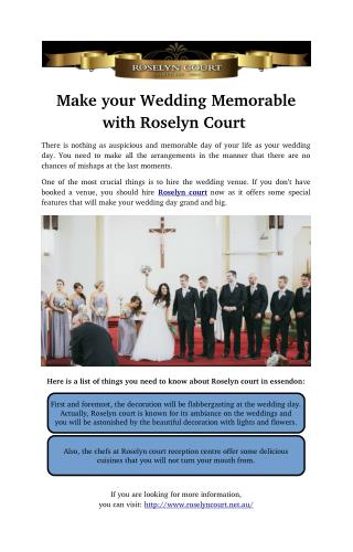 Make your Wedding Memorable with Roselyn Court