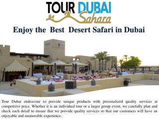 Enjoy the Best Desert Safari in Dubai
