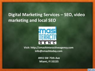 Digital Marketing Services – SEO, video marketing and local SEO (Miami)