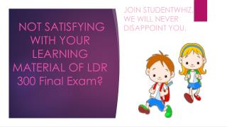 LDR 300 Week 5 Final Exam | LDR 300 Final Exam : Studentwhiz