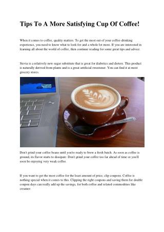 Tips On Coffee You Need To Know