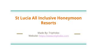 St Lucia All Inclusive Honeymoon Resorts