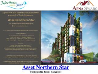 Asset Northern Star New Launch Luxury Apartments in Bangalore