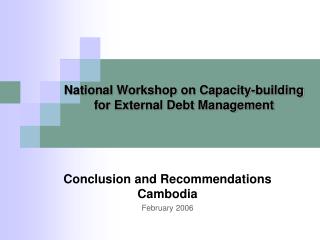National Workshop on Capacity-building for External Debt Management