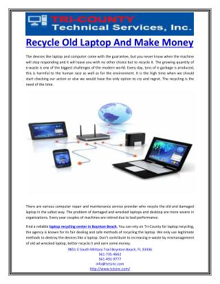 Recycle Old Laptop And Make Money