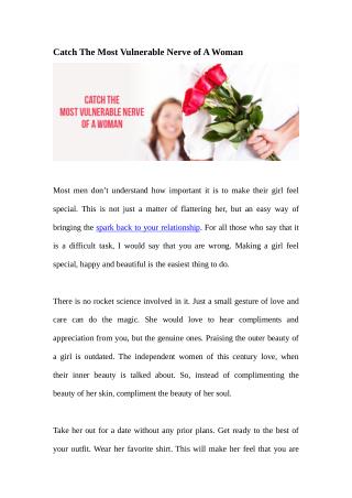 Catch The Most Vulnerable Nerve of A Woman