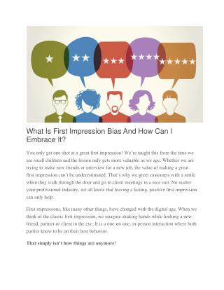 What Is First Impression Bias And How Can I Embrace It?