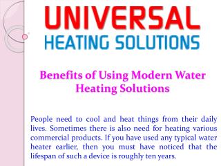 Benefits of Using Modern Water Heating Solutions