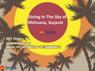 Diving In The Sky of Mehsana, Gujarat