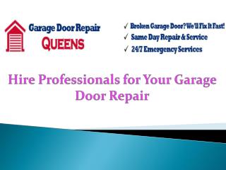 Hire Professionals for Your Garage Door Repair