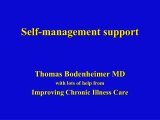 Self-management support