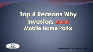 Top 4 Reasons Why Investors Love Mobile Home Parks