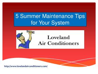 5 Summer Maintenance Tips for Your System