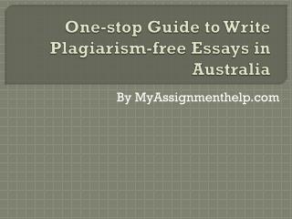 One-stop Guide to Write Plagiarism-free Essays in Australia