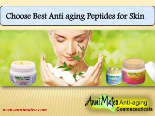 Choose best Anti aging Peptides for Skin
