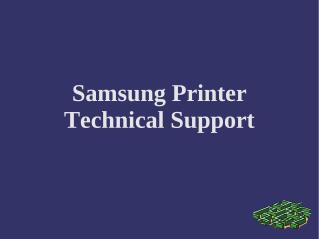 Samsung Printer Technical Support