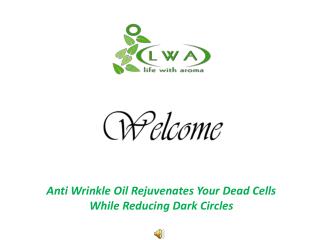 Anti Wrinkle Oil