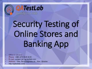 Security Testing of Online Stores and Banking Applications