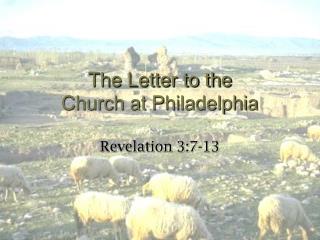 The Letter to the Church at Philadelphia