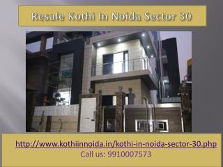 Residential Kothi in Noida Sector 30, Duplex kothi in noida