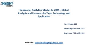 Geospatial Analytics Market Trends with business strategies and analysis to 2025 explored in latest research-The Insight