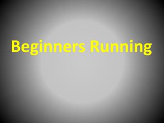4 Running Basics for Beginners