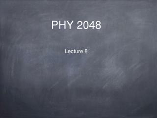 PHY 2048