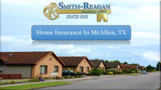 Home Insurance In McAllen, TX