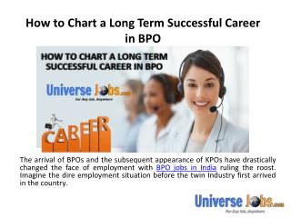 How to Chart a Long Term Successful Career in BPO